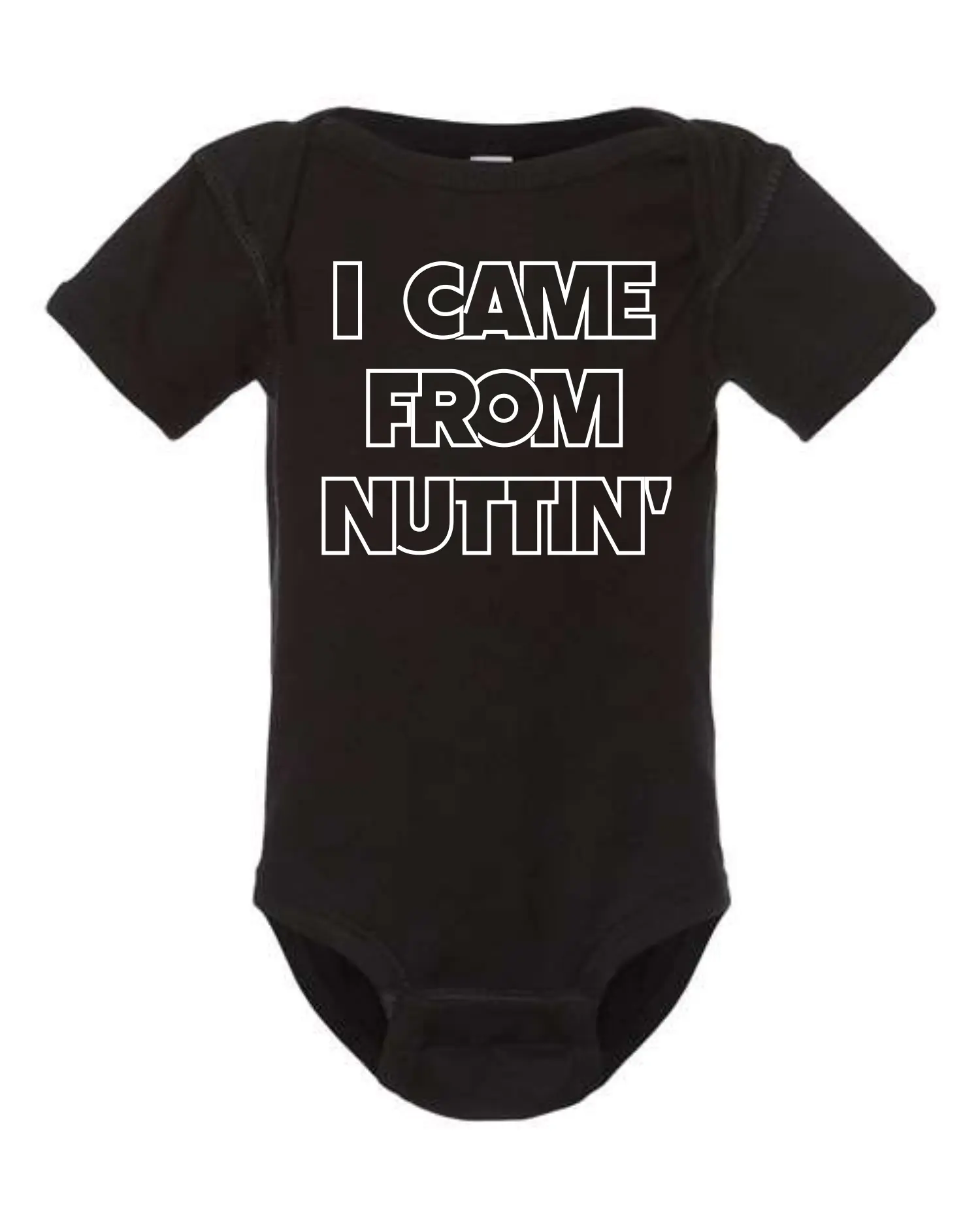 I Came From Nuttin Baby Bodysuit Funny Baby Onesies Novelty Onesie