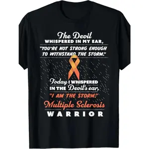 The Devil Whispered - Multiple Sclerosis Warrior Support T-Shirt Glossy Finish Cartoon For Halloween And Christmas Classic Black, Allseason Tshirt y2k  outfits  men time  tee  shirt  backwards demon slayer  merch   Women Top Crewneck Womenswear