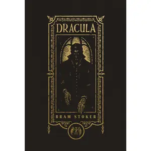Dracula (The Gothic Chronicles Collection) (The Gothic Chronicles Collection) by Bram Stoker [Hardback Book]