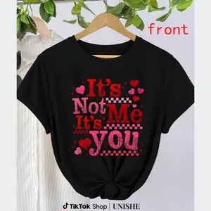 Graphic Tee with "It's Not Me It's You" – Fun Choice for Relaxed Social Moments