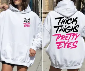 Thick Thighs Pretty Eyes Hoodie, Retro Neon Hooded Top, Bold Brush Lettering Sweatshirt, Empowering Graphic Hoodie For Women, Perfect Gift For Her Womens, Outfits