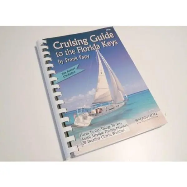 USED-Cruising Guide to the Florida Keys: With Florida West Coast ...