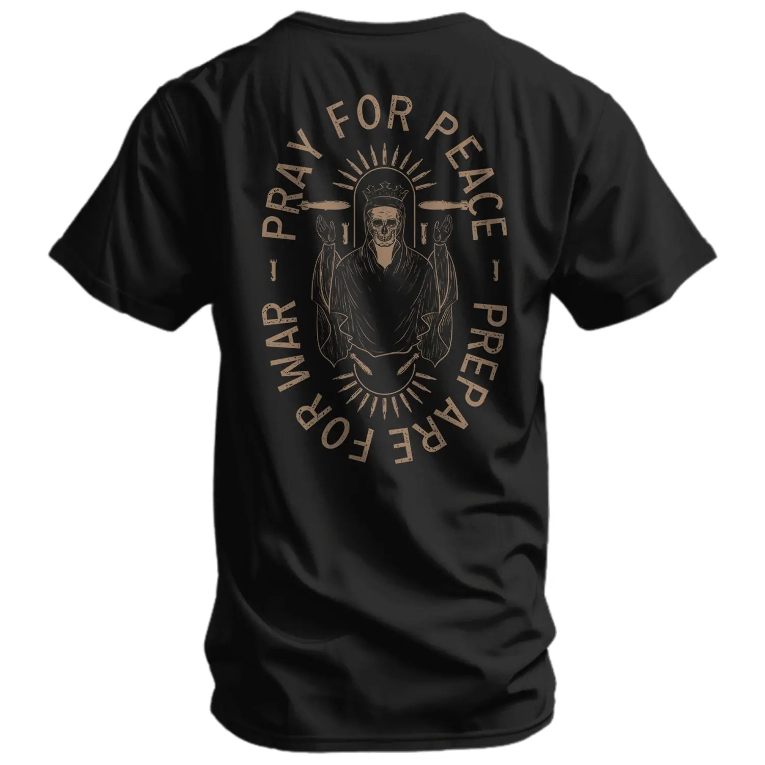 Pray For Peace. Prepare For War. Men's T-Shirt （just back)