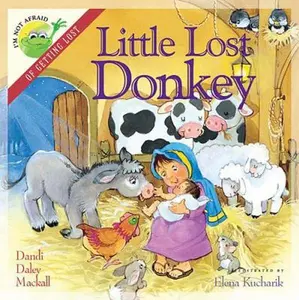 USED-Little Lost Donkey (I'm Not Afraid Series) by Dandi Daley Mackall (Hardcover)