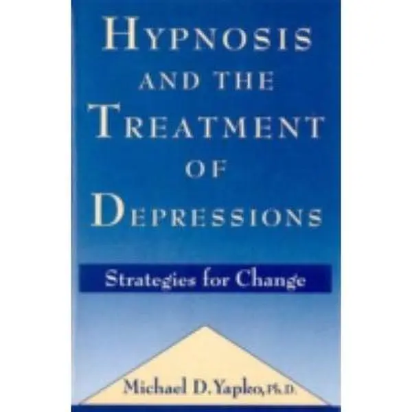 USED Book - Hypnosis and the Treatment of Depressions: Strategies for Change by Yapko, Michael D. (Hardcover) - english