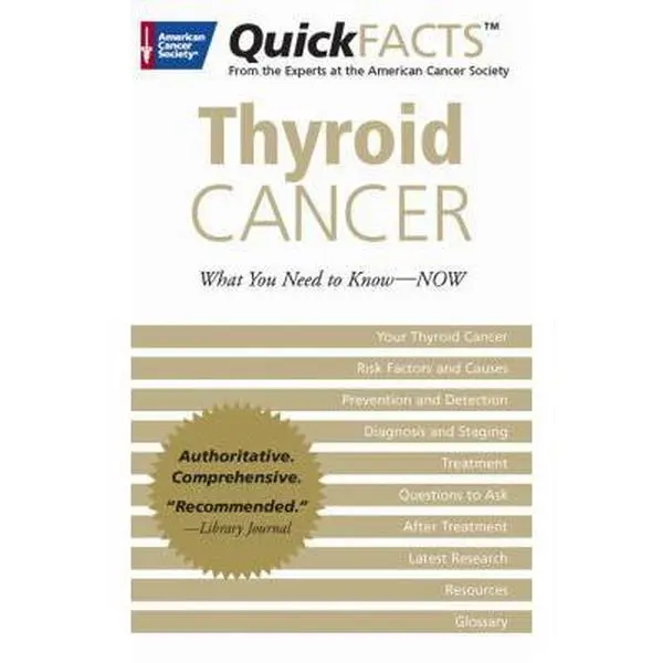 USED Book - QuickFACTS Thyroid Cancer by American Cancer Society (Paperback) - english