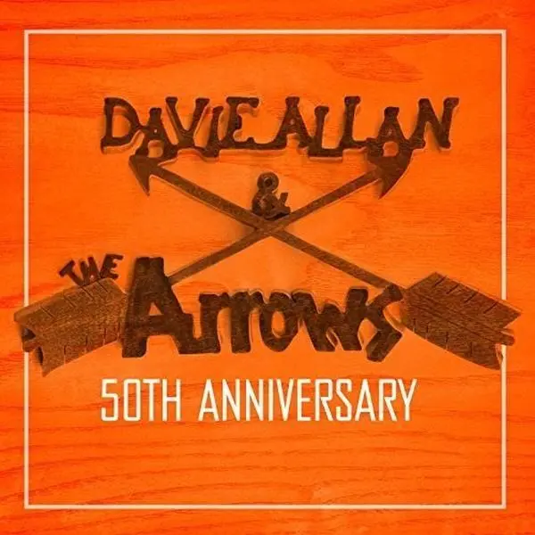 Davie Allan & Arrows - 50th Anniversary  [COMPACT DISC - CD]