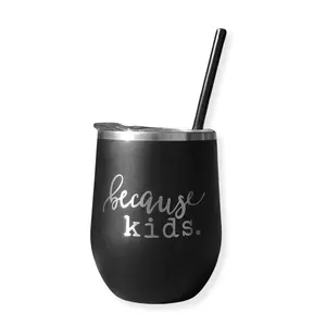 Funny Engraved 12oz Stainless Steel Wine Glass Tumbler