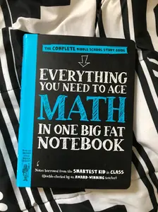 Everything You Need to Ace Math in One Big Fat Notebook: The Complete Middle School Study Guide Paperback – August 9, 2016