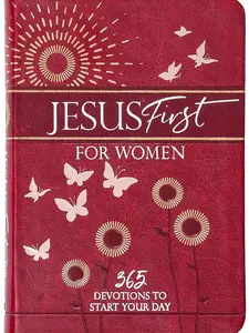 Jesus First for Women 365 Devotions to Start Your Day Imitation Leather – March 30, 2022