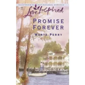 USED-Promise Forever (The Caldwell Kin Series #4) (Love Inspired #209) by Marta Perry (Unknown)