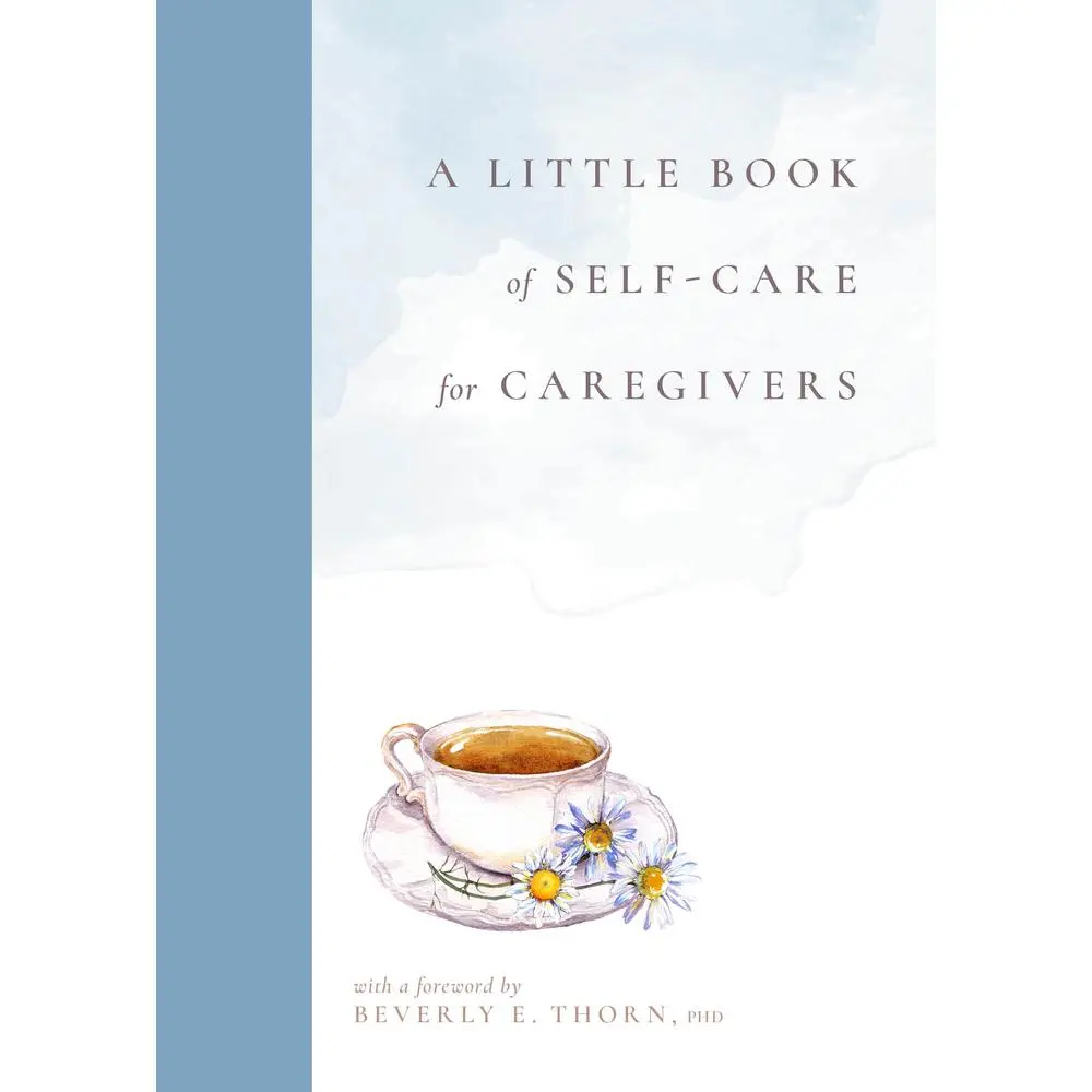 USED-A Little Book of Self-Care for Caregivers (Hardcover)