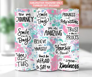 Affirmations - 20 oz Tumbler Sublimation Transfer