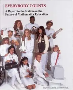 USED-Everybody Counts: A Report to the Nation on the Future of Mathematics Education by National Research Council (Paperback)