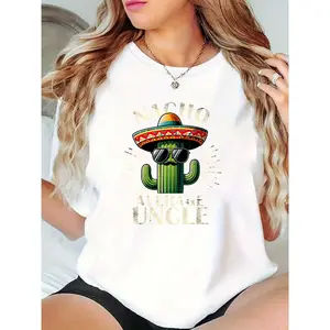 Women's White Graphic T-Shirt - Funny Cactus in Mexican Sombrero, Sunglasses, Mustache | "NACHO AVERAGE UNCLE" Design for Cinco de Mayo Fiesta, Family Gatherings, Casual Daily Wear 100% Cotton T-shirt