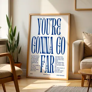 You're Gonna Go Far Noah Kahan Unframed Wall Art Dorm Navy Blue Poster, Uplifting Quotes, Positive Affirmations Gifts,  Bedroom Wall Decor