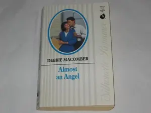 USED Book - Almost An Angel (Silhouette Romance) by Debbie Macomber (Unknown) - english