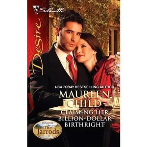 USED-Claiming Her Billion-Dollar Birthright (Dynasties: The Jarrods) by Maureen Child (Unknown)