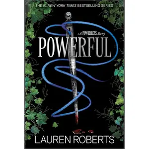 Powerful (Special Edition): A Powerless Story