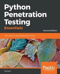 USED-Python Penetration Testing Essentials by Raj, Mohit (Paperback)