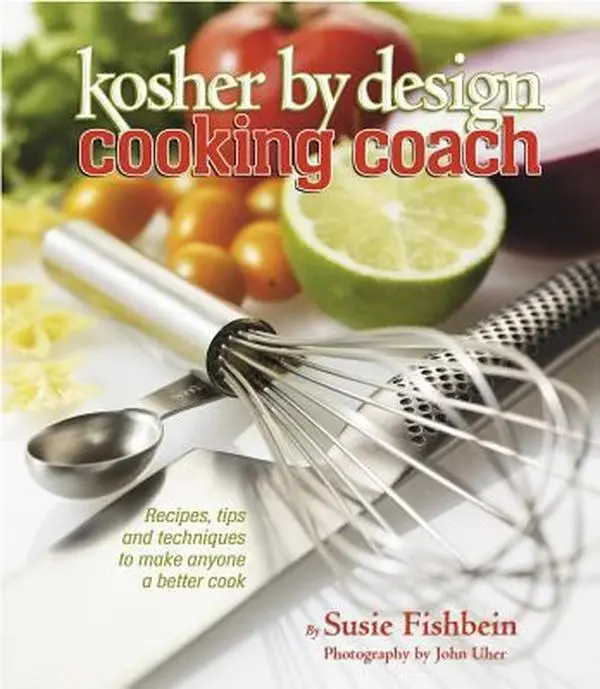 USED-Kosher By Design Cooking Coach: Recipes, tips and techniques to make anyone a better cook by Susie Fishbein (Hardcover)