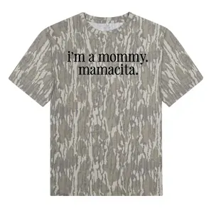 I'm A Mommy Tee, Mamacita T-Shirt, I’m A Mommy Camo T-Shirt