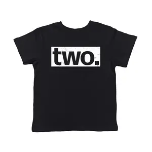 Funny Birthday T Shirts for Toddlers Two Three Four and Five Year B-day Tees For Young Kids Funny Toddler Shirts Birthday Apparel for Toddler Childrens Graphic Tees Black -