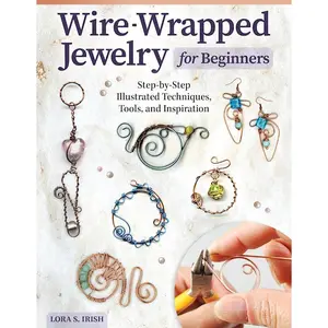 Wire-Wrapped Jewelry for Beginners