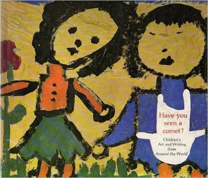USED Book - Have you Seen a Comet? Children's Art and Writing from Around the World by Anne (editor) Pellowski (Paperback)