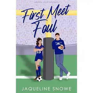 First Meet Foul: A sunshine/grump, enemies to lovers sports romance (Central State Football) Paperback – April 15, 2023