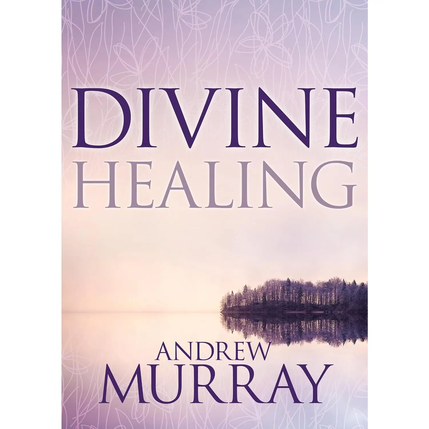 Divine Healing