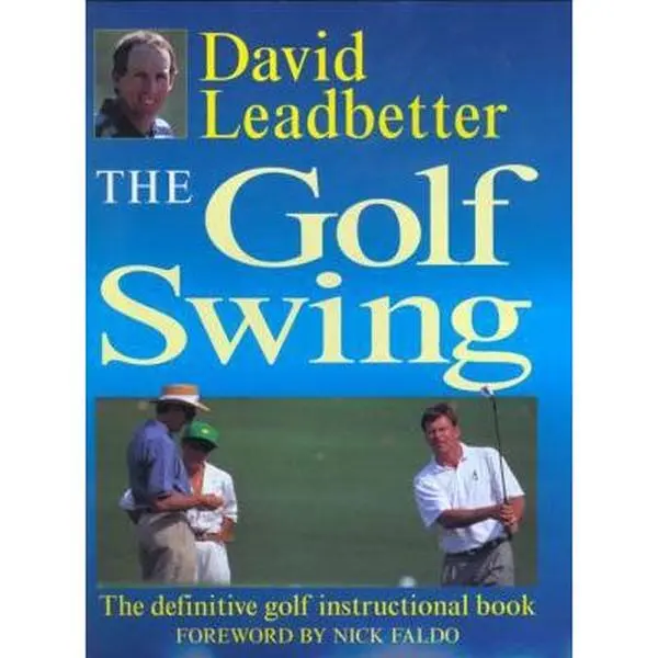 Used Hardcover Book - The Golf Swing: The Definitive Instructional Tutorial for Training (2001 Edition, 144 Page Count, in English) by David Leadbetter