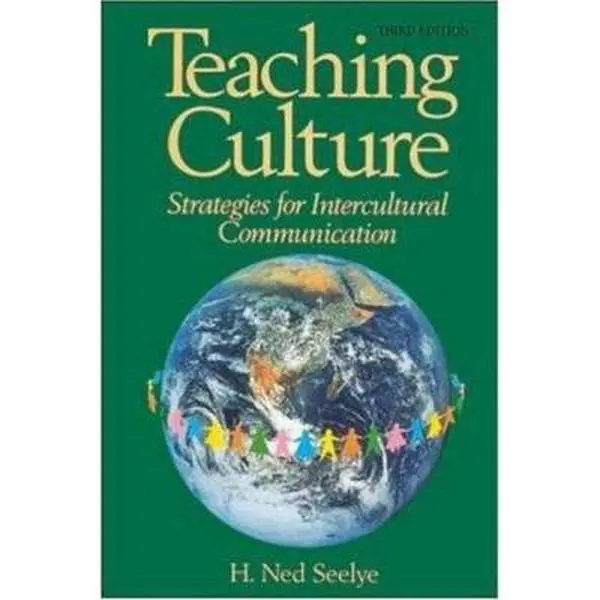 USED-Teaching Culture Strategies for Intercultural Communication by H. Ned Seelye (Paperback)