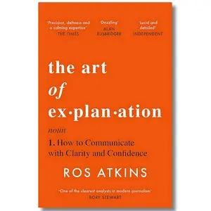 The Art of Explanation: How to Communicate with Clarity and Confidence self-love workbook Self-Realization Book