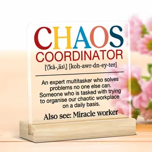 Chaos Coordinator Acrylic Desk Sign with Wooden Base, Funny Gift for Boss Coworker Manager, Birthday Graduation Thank You Room Accessory Signage