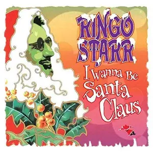 Ringo Starr - I Wanna Be Santa Claus NEW Vinyl Record 602557716290