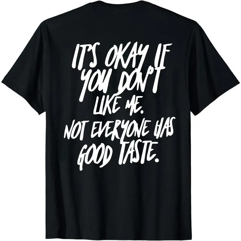It's Okay If You Don't Like Me Hoodie – Funny Attitude Quote Graphic Sweatshirt – Not Everyone Has Good Taste Pullover for Women,shirts