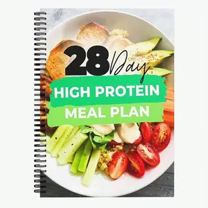 28-Day High Protein Diet Plan, 2000 Calories, Weight Loss, Energy Boost, Fitness Goals, Delicious Meals, Healthy Lifestyle