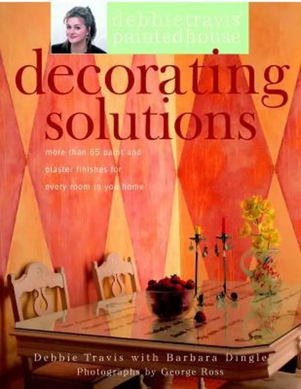USED-Debbie Travis' Decorating Solutions: More than 65 Paint and Plaster Finishes for Every Room in Your Home by Debbie Travis (Paperback)