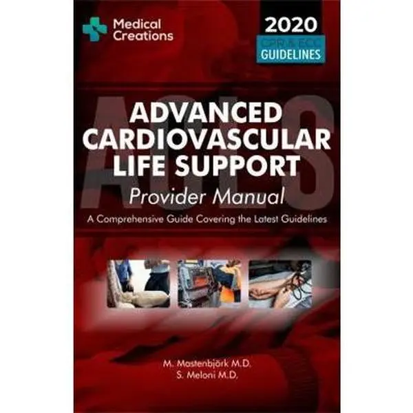 USED Book - Advanced Cardiovascular Life Support (ACLS) Provider Manual - A Comprehensive Guide Covering the Latest Guidelines by S. Meloni M.D. (Paperback) - english