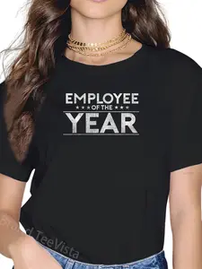 100% Cotton Employee Of The Year Shirt, Funny Tee For Staff Appreciation T-Shirt