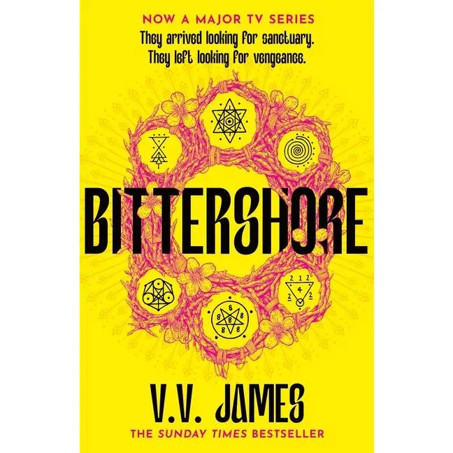 Bittershore: The Sunday Times  World of Sanctuary Returns in This Dark Fantasy Thriller of Magic, Romance and Witches -- V. V. James - Paperback