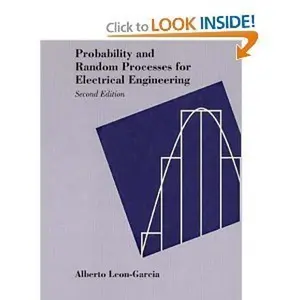 USED Book - Probability and Random Processes for Electrical Engineering (Addison-Wesley Series in Electrical & Computer Engineering) by Alberto Leon-Garcia (Paperback) - english