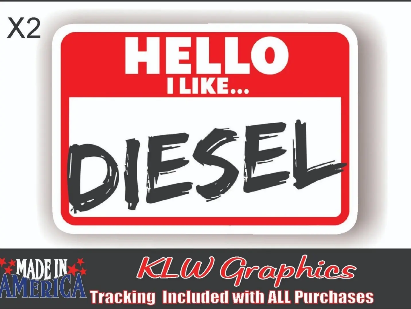 Hello I Like Diesel Red Black White Full Color Decal Sticker Turbo Diesel Truck 6.5L 6.6L 6.7L Soot Def Lift 4x4