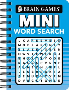 Brain Games - To Go - Mini Word Search -- Publications International Ltd, Spiral Bound, Comb or Coil