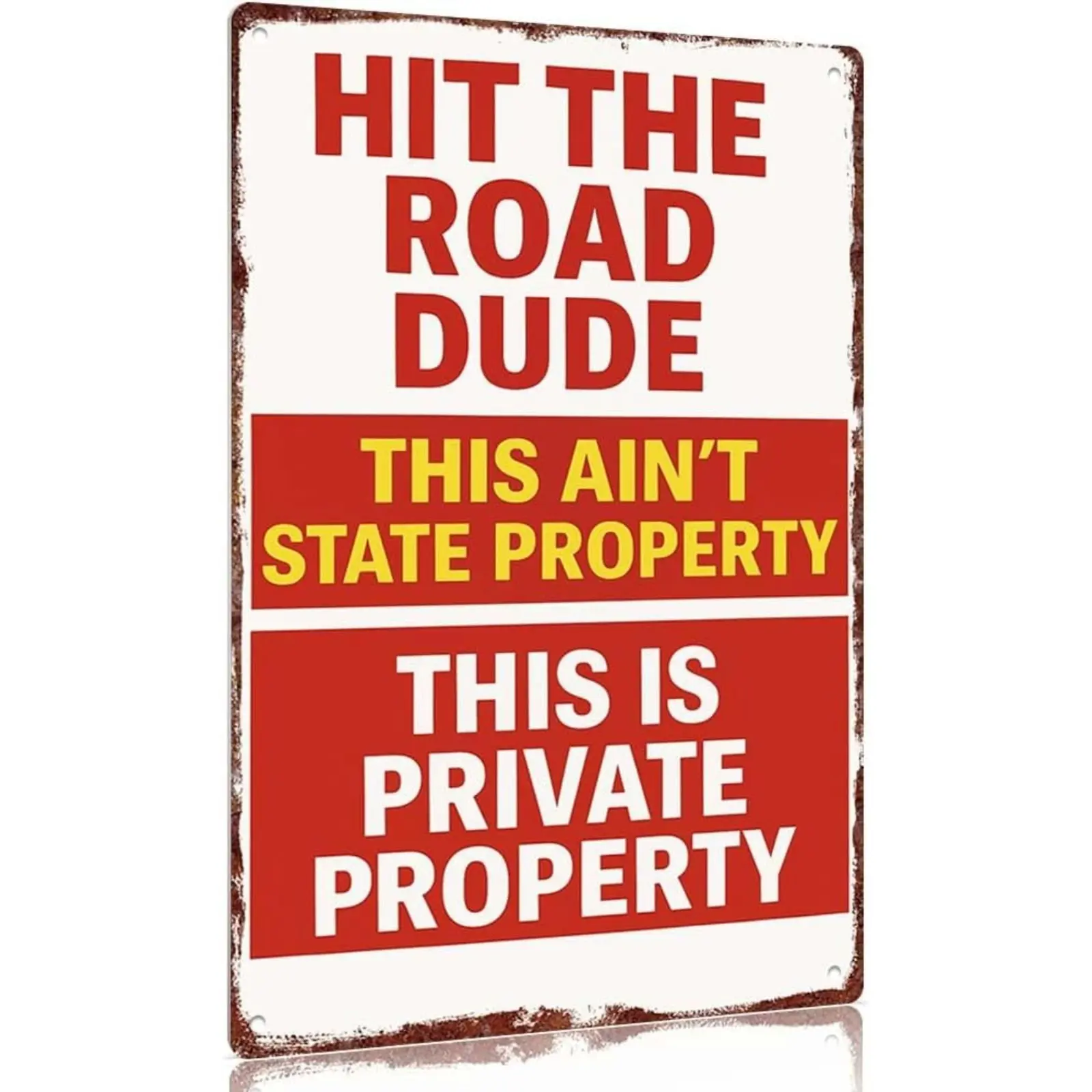 Vintage Industrial Metal Tin Sign - 12x8in "Hit The Road Dude" Private Property Funny Wall Art Plaque, Lightweight Retro Durable Easy to Clean Classic Print, Bar Gift, Home Decor Supplies, Artwork, Tinplate