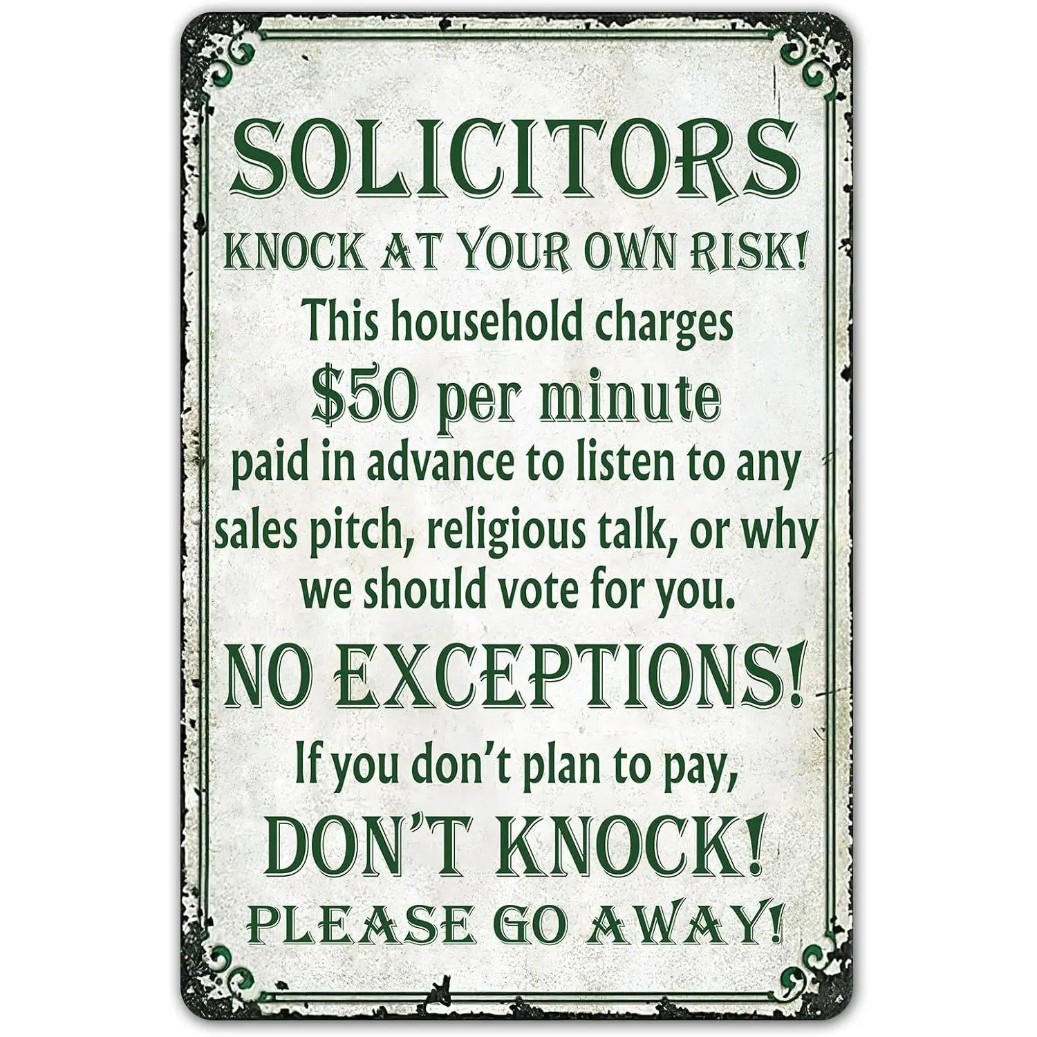 Funny No Soliciting Metal Tin Sign, 8x12 in Home Wall Art - Door/Yd Business Go Away Sign, Solicitors Knock at Your Own Risk Decor for House