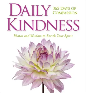 USED-Daily Kindness: 365 Days of Compassion by National Geographic (Hardcover)
