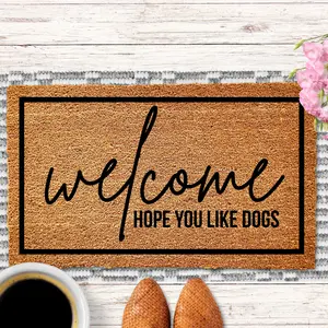 Welcome Hope You Like Dogs Doormat, Dog Doormat, Funny Dog Doormat, Dog Door Mat, Hope You Like Dogs Door Mat, Dog Welcome Mat, Dog Lover