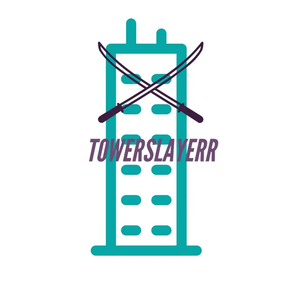 towerslayerr